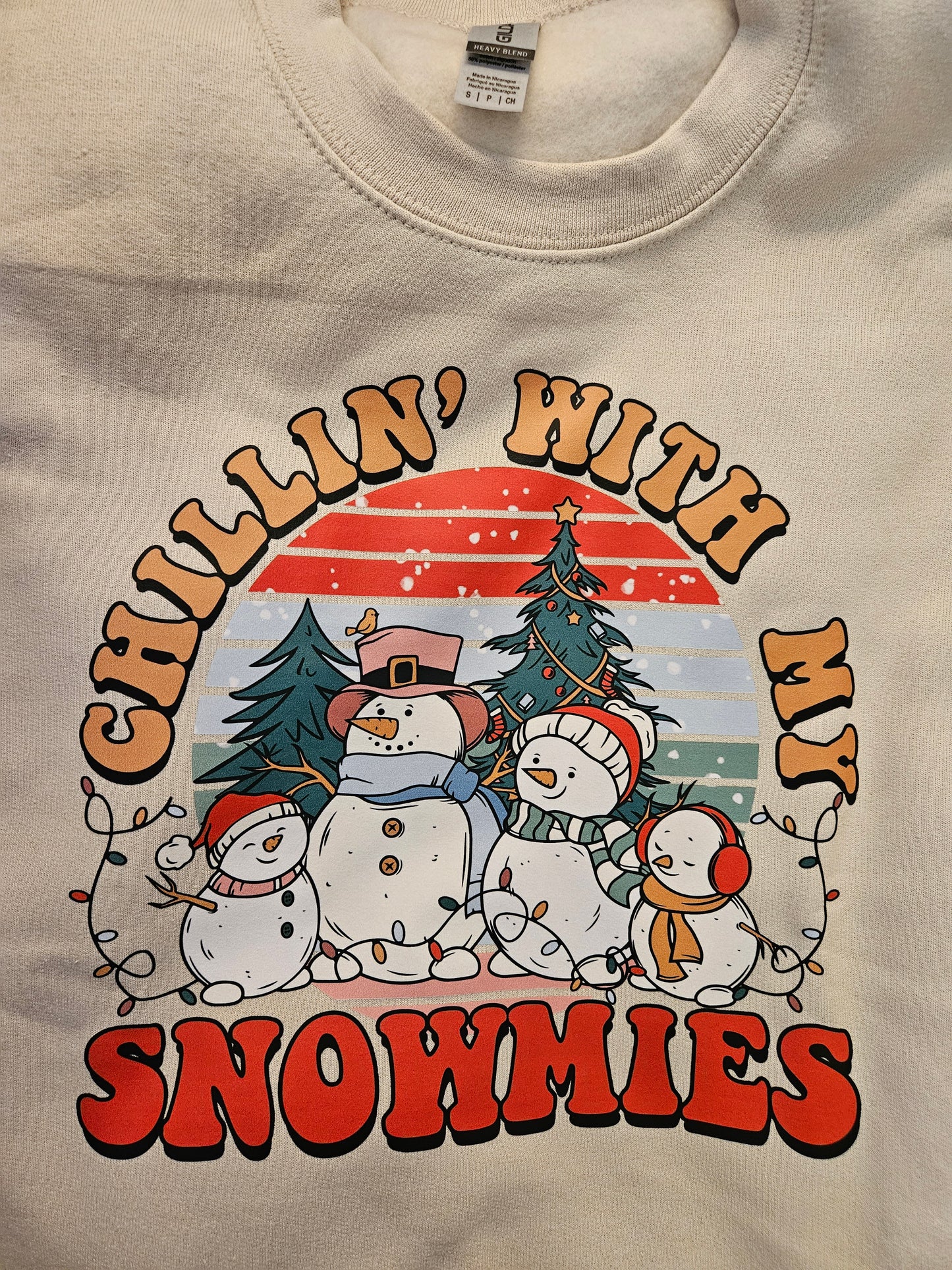 Chilling With My Snowmies Sweatshirt