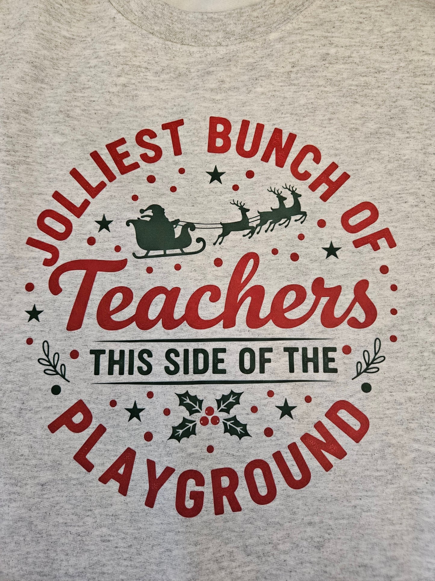 Jolliest Teacher Sweatshirt