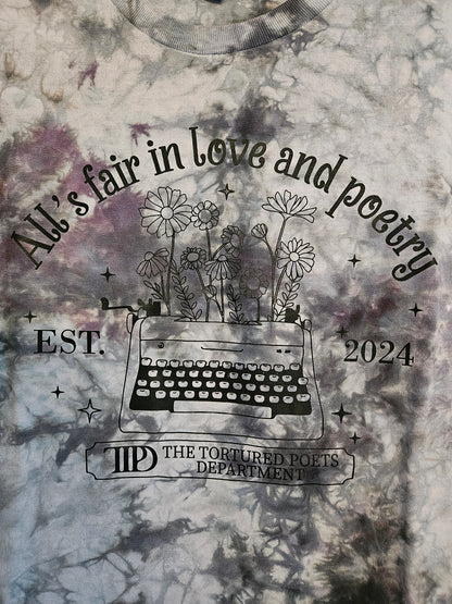 All's Fair in Love and Poetry Tie-Dye Shirt