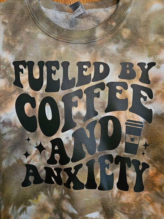 Fueled By Coffee and Anxiety Tie-Dye Sweatshirt