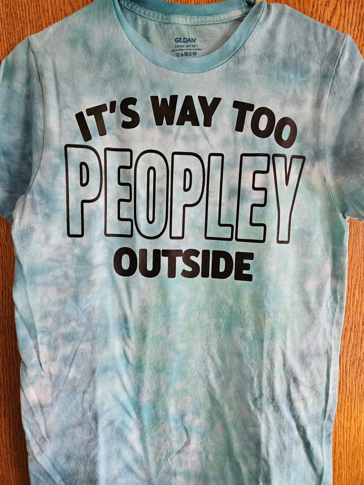 It's Way Too Peoply In Here Light Blue Tie-Dye Shirt