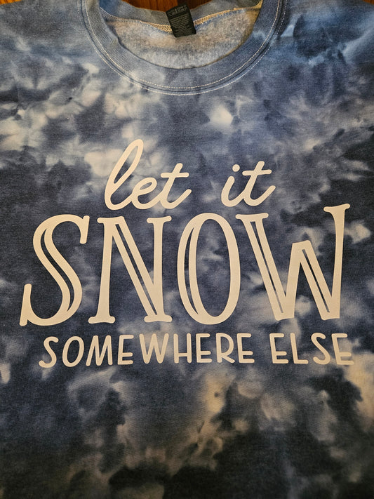 Let it Snow Tie-Dye Sweatshirt